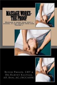 Massage Works- The Proof