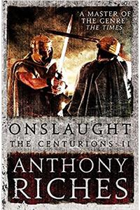 Onslaught: The Centurions II