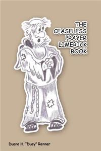 Ceaseless Prayer Limerick Book