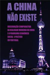 A China Não Existe