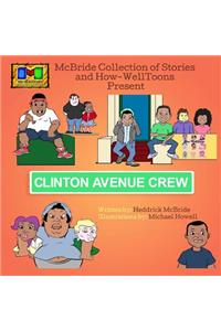 Clinton Avenue Crew