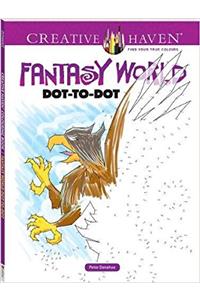 Creative Haven Fantasy World Dot-to-Dot