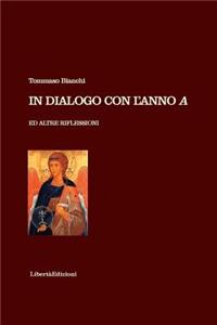 In dialogo con l'anno A ed altre riflessioni