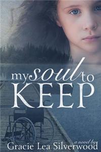 My Soul to Keep