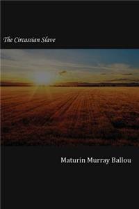 The Circassian Slave