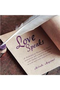 Love Speaks
