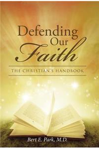 Defending Our Faith