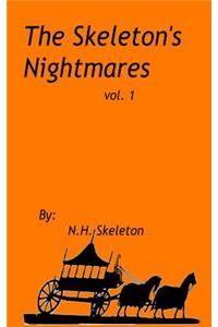 The Skeleton's Nightmares