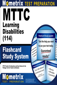 MTTC Learning Disabilities (114) Flashcard Study System