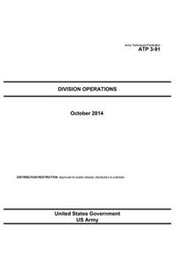 Army Techniques Publication ATP 3-91 Division Operations October 2014