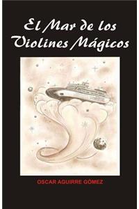 mar de los violines mágicos