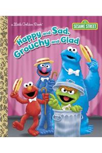 Happy and Sad, Grouchy and Glad (Sesame Street)