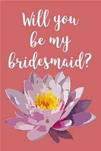 Will You Be My Bridesmaid?