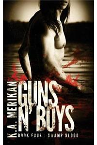 Guns n' Boys