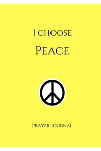 I Choose Peace Prayer Journal