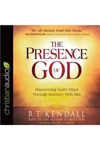 The Presence of God: Discovering God's Ways Through Intimacy with Him