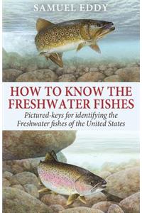 How to Know the Freshwater Fishes