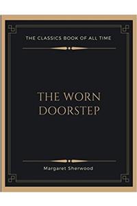 The Worn Doorstep