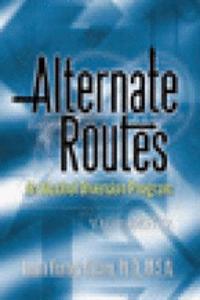 Alternate Routes Facilitator's Guide