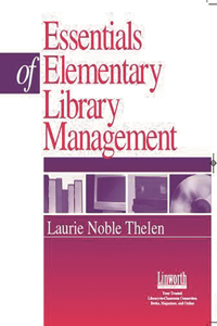 Essentials of Elementary Library Management