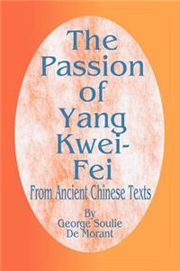 Passion of Yang Kwei-Fei