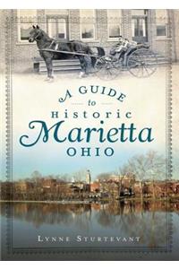 A Guide to Historic Marietta, Ohio
