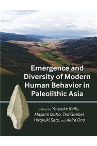 Emergence and Diversity of Modern Human Behavior in Paleolithic Asia