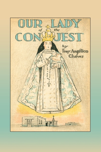 Our Lady of the Conquest