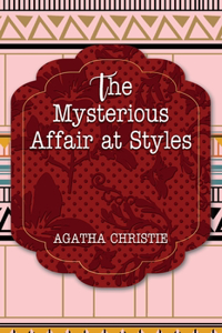 The Mysterious Affair at Styles