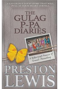 Gulag P-Pa Diaries