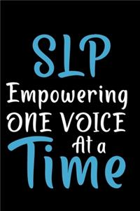 SLP Empowering One Voice At A Time