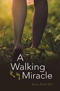 Walking Miracle