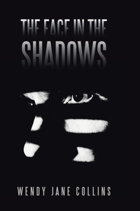 Face in the Shadows