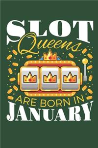 Slot Queens Are Born In January