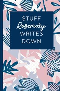 Stuff Rosemary Writes Down