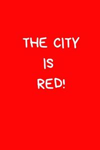 The City Is Red!