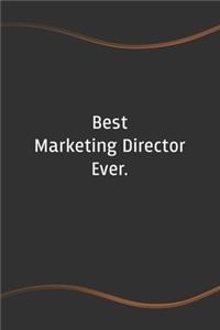 Best Marketing Director. Ever