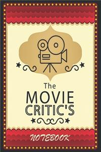 The Movie Critic's Notebook