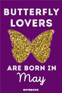 Butterfly Lovers Are Born In May