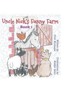 Uncle Nick's Funny Farm