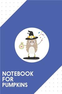 Notebook for Pumpkins