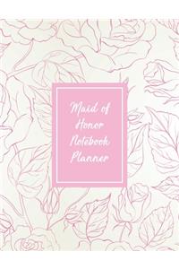 Maid of Honor Notebook Planner