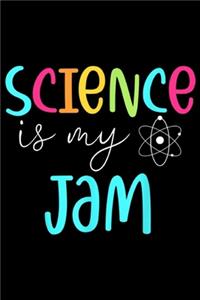 Science Is My Jam