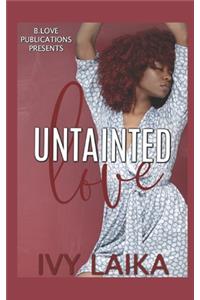 Untainted Love