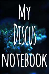 My Discus Notebook