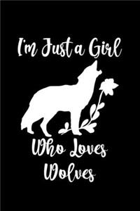 Just a Girl Who Loves Wolves
