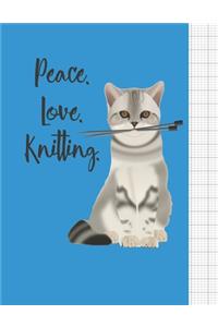 Peace Love Knitting