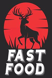 Fast Food