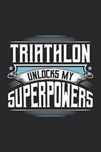 Triathlon Unlocks My Superpowers