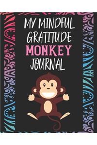 My Mindful Gratitude Monkey Journal